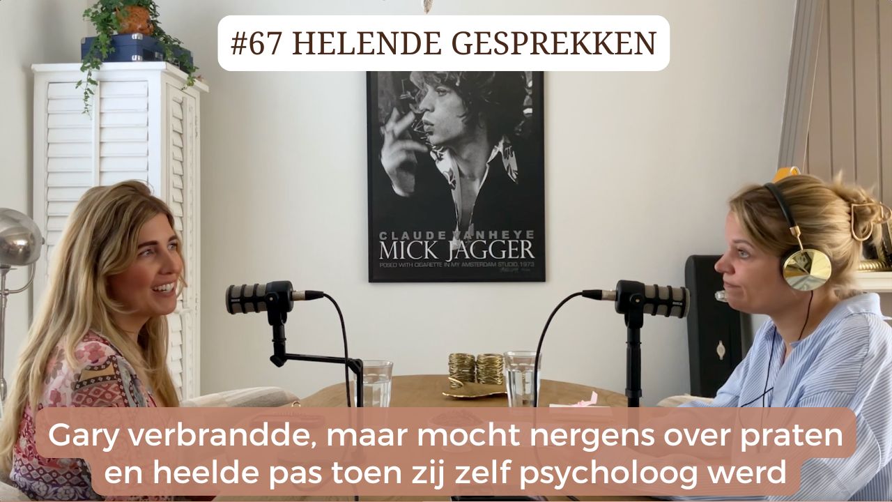 Afl. 67 HG: Gary verbrandde, maar mocht nergens over praten en heelde pas toen zij zelf psycholoog werd